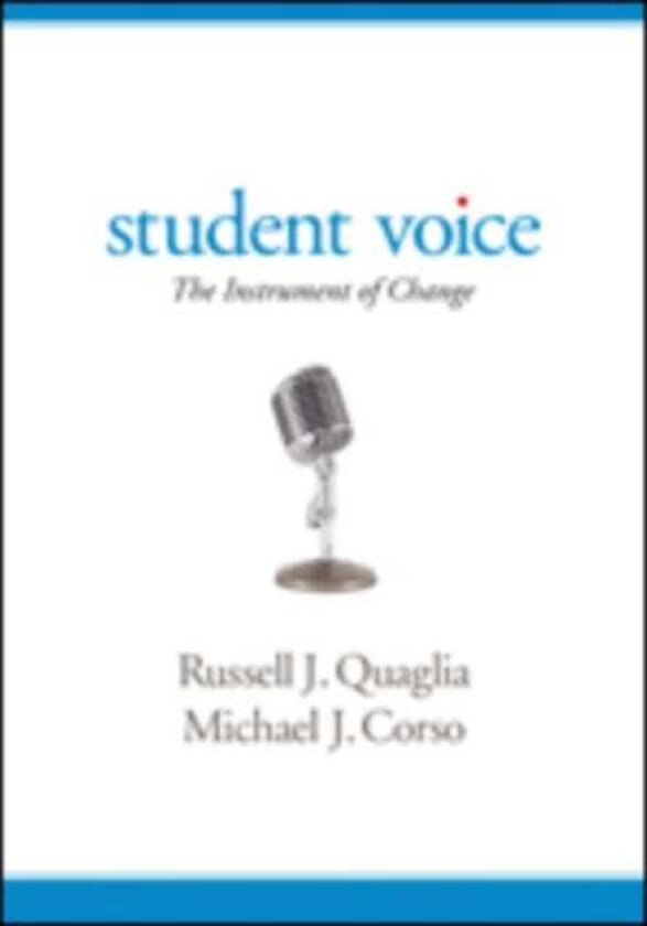 Student Voice The Instrument of Change