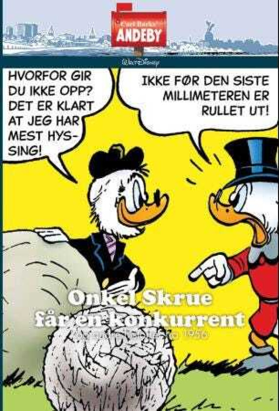 Carl Barks' Andeby 6  Onkel Skrue får en konkurrent  og andre historier fra 1956