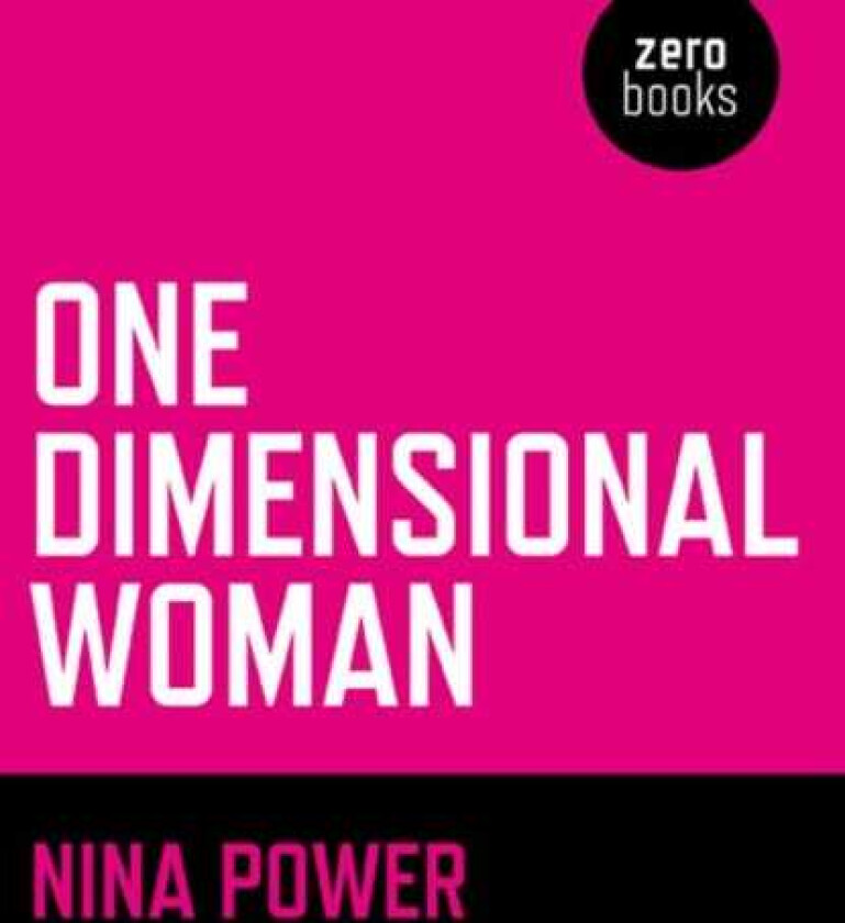 One Dimensional Woman