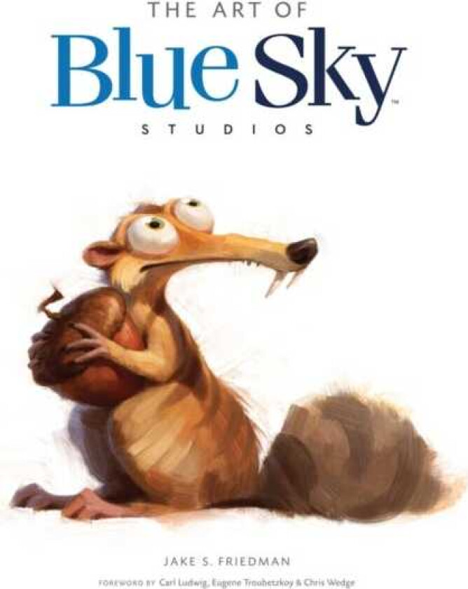 The Art of Blue Sky Studios