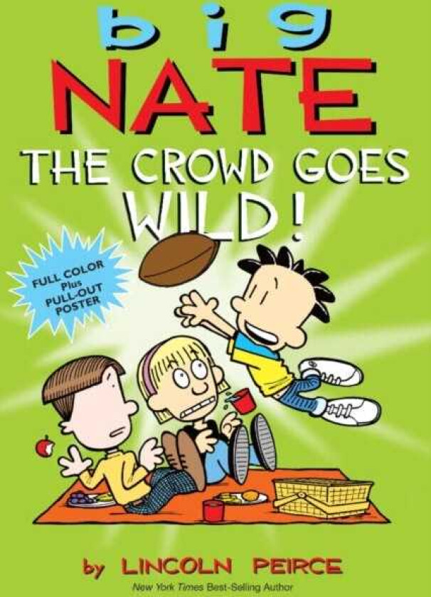 Big Nate: The Crowd Goes Wild!