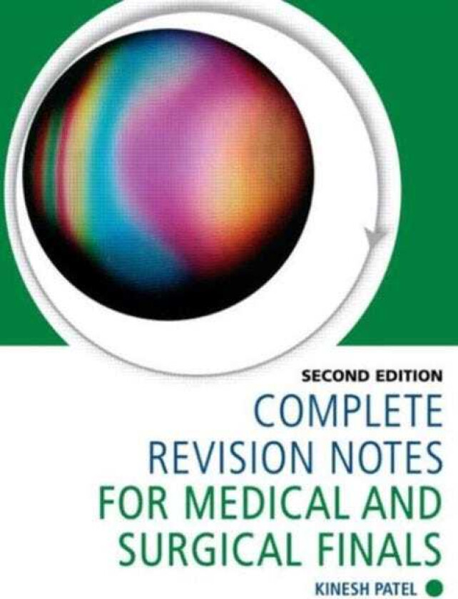 Complete Revision Notes for Medical and Surgical Finals