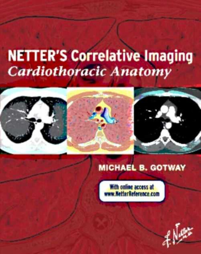Netter's Correlative Imaging: Cardiothoracic Anatomy