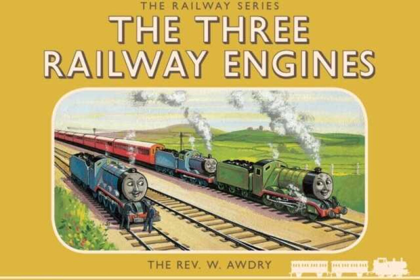 Thomas the Tank Engine: The Railway Series: The Three Railway Engines