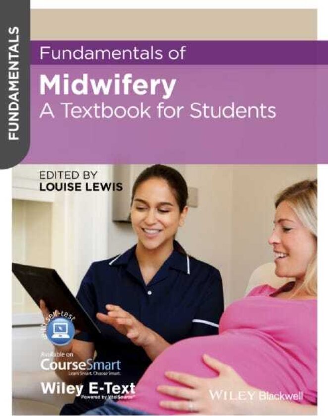 Fundamentals of Midwifery A Textbook for Students