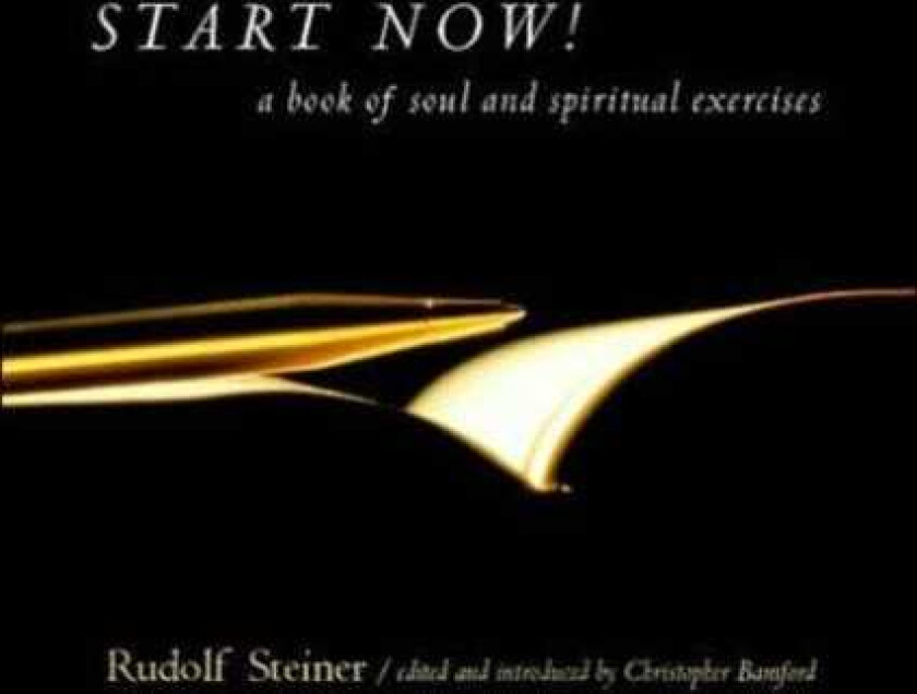 Start Now  Meditation Instructions, Meditations, Prayers, Verses for the Dead, Karma and Other Spiritual Practices for Beginners and Advanced Students