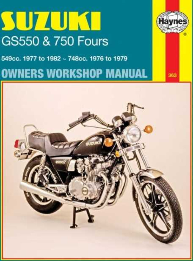 Suzuki GS550 (77 82) & GS750 Fours (76 79) Haynes Repair Manual