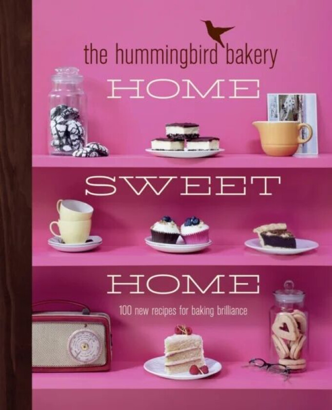 The Hummingbird Bakery Home Sweet Home av Tarek Malouf