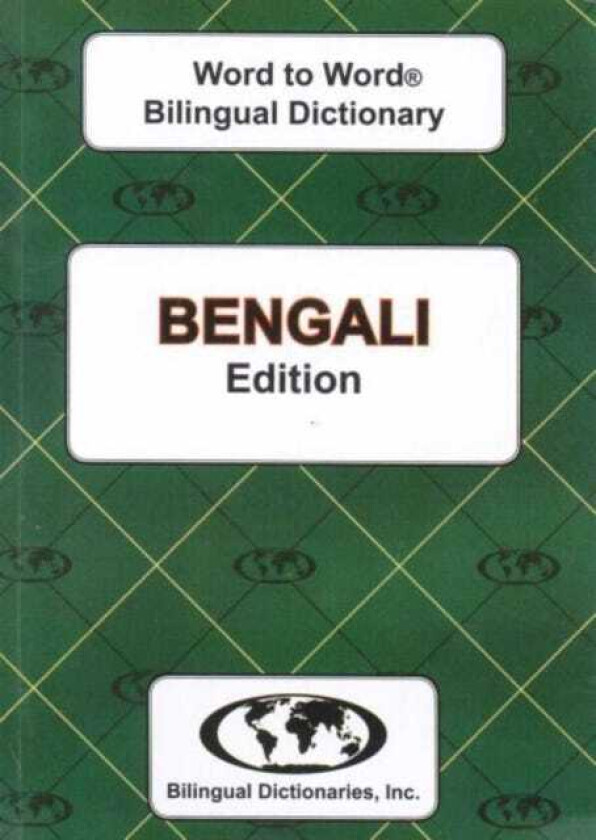 EnglishBengali & BengaliEnglish WordtoWord Dictionary