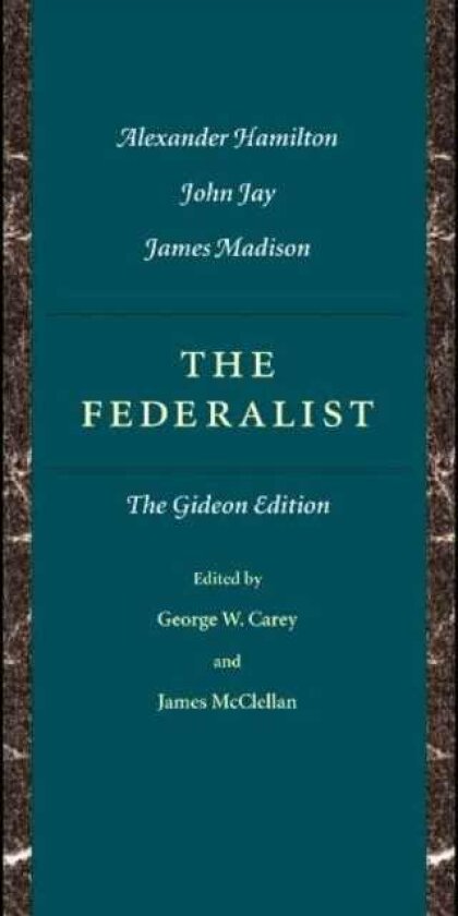 Federalist The Gideon Edition