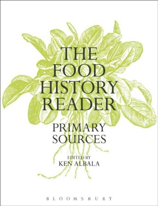The Food History Reader Primary Sources