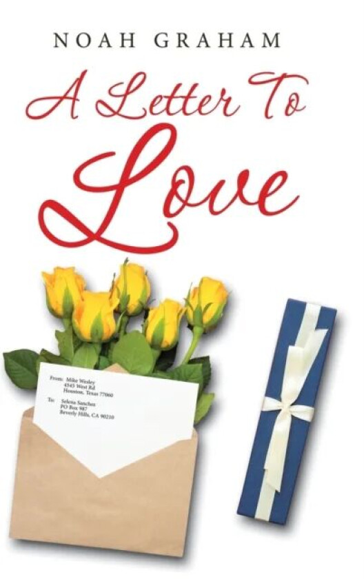 A Letter to Love av Noah Graham