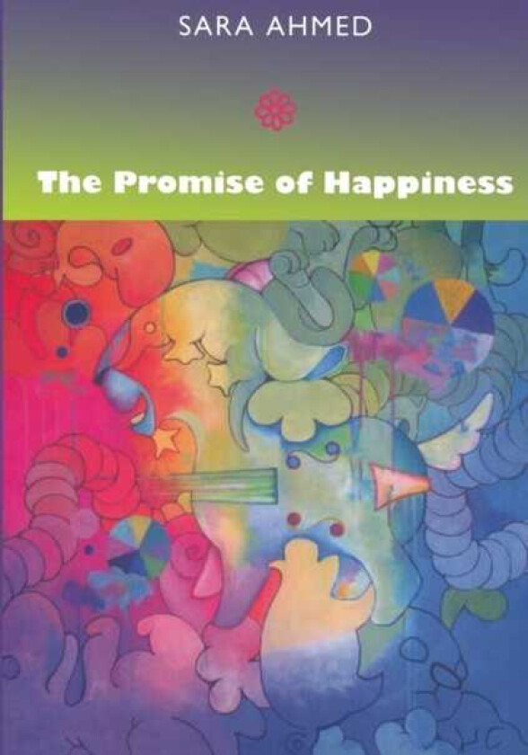The Promise of Happiness