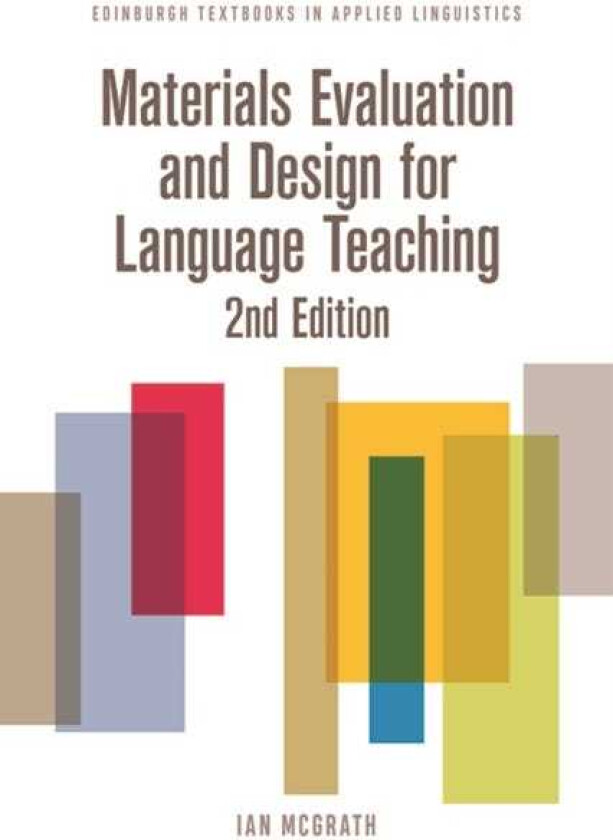 Materials Evaluation and Design for Language Teaching