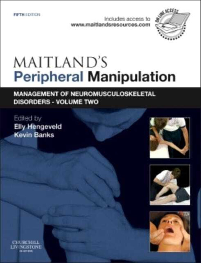 Maitland's Peripheral Manipulation Management of Neuromusculoskeletal Disorders Volume 2