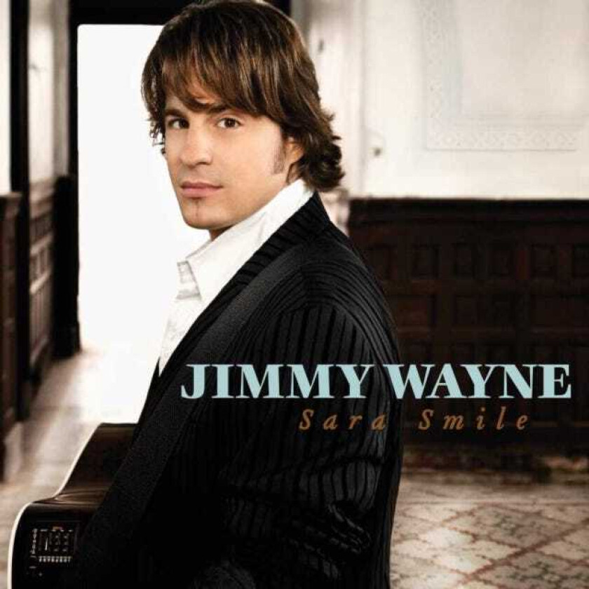 Jimmy Wayne Sara Smile CD