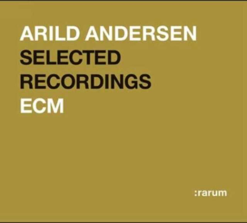 Arild Andersen Selected Recordings: Rarum XIX CD
