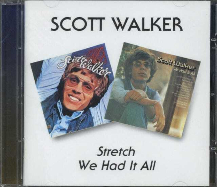 Scott Walker Stretch / We Had It All CD