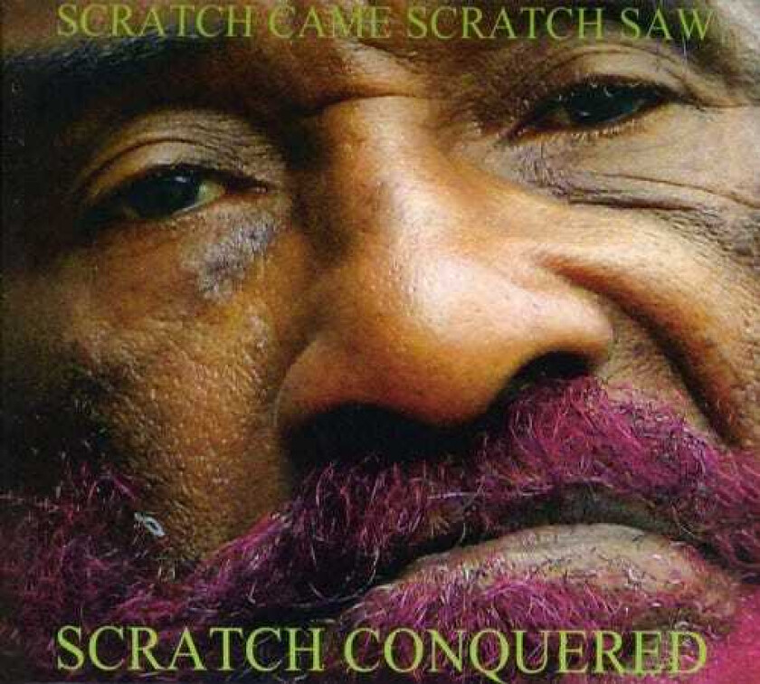 Lee "Scratch" Perry  Scratch Came, Scratch Saw, Scratch Conquered  CD