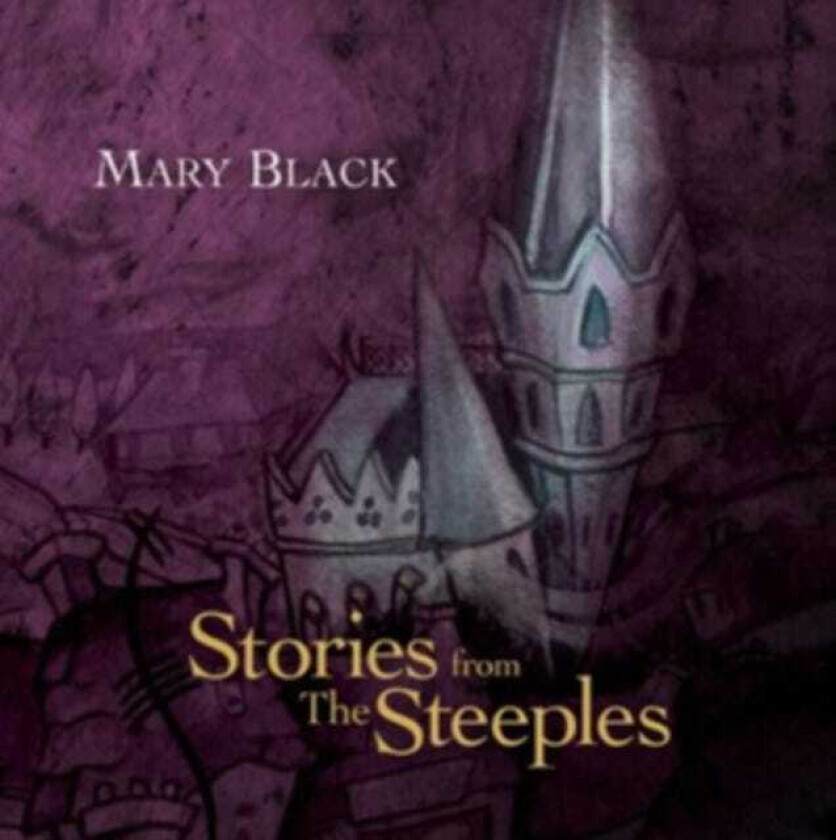 Mary Black  Stories From The Steeples  CD