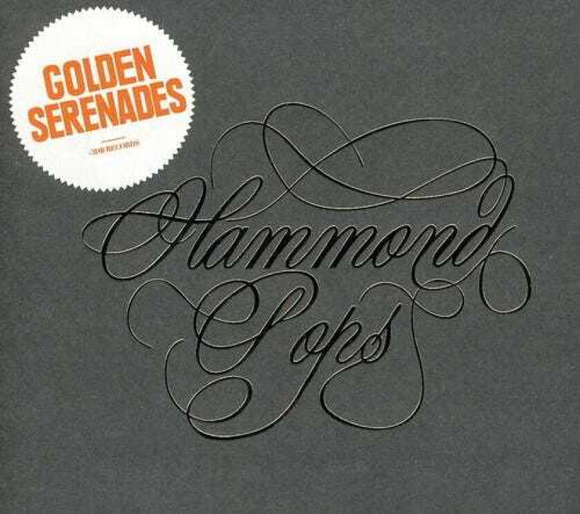 Golden Serenades  Hammond Pops  CD