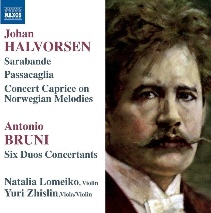 Natalia Lomeiko, Yuri Zhislin  Halvorsen / Bruni: Sarabande / Six Duos Concertants  CD