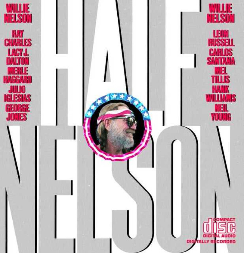 Willie Nelson Half Nelson CD