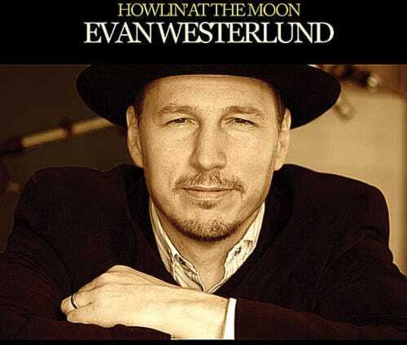 Evan Westerlund  Howlin' At The Moon  CD