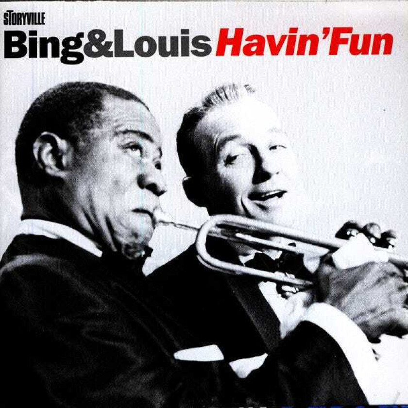 Louis Armstrong & Bing Crosby Havin' Fun/Havin' More Fun CD