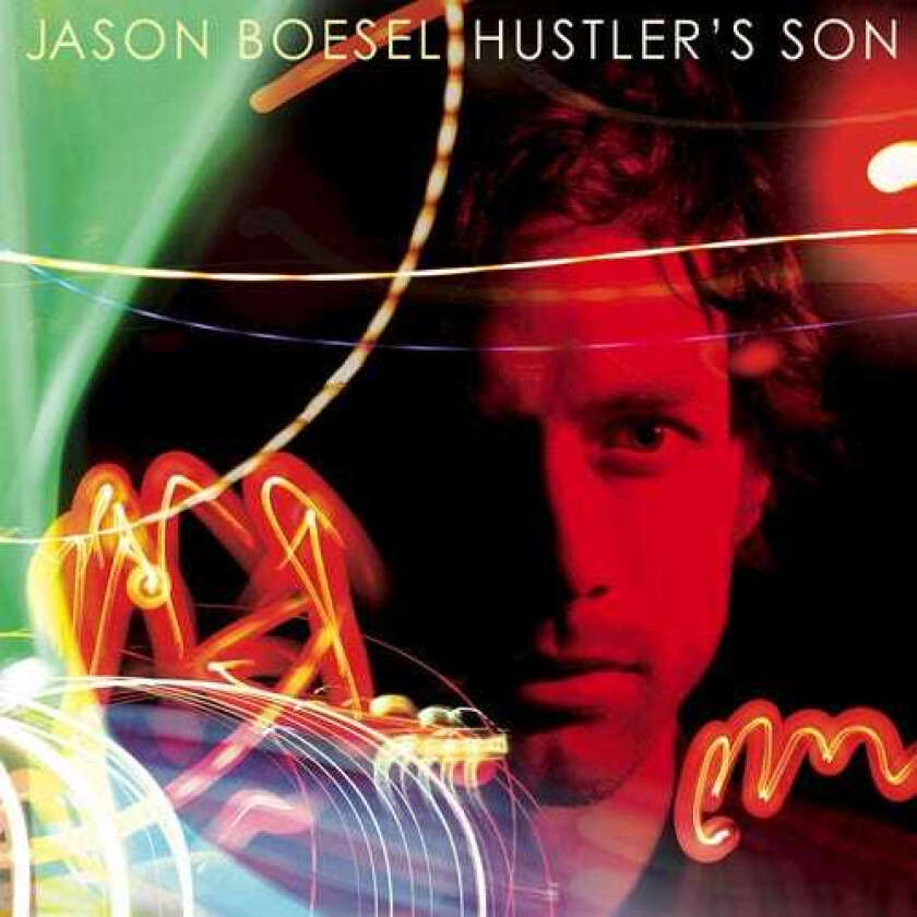 Jason Boesel  Hustler's Son  CD