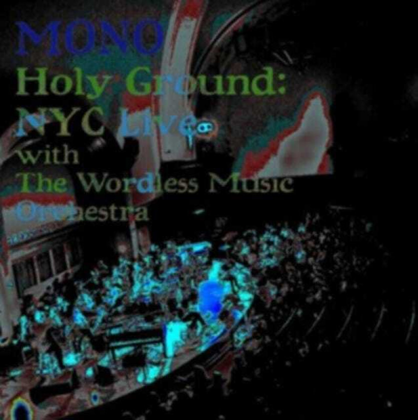 Mono (Japan) Holy Ground: NYC Live CD