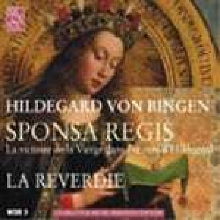 La Reverdie Hildegard von Bingen: Sponsa Regis CD