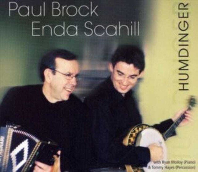 Paul Brock & Enda Scahill  Humdinger  CD