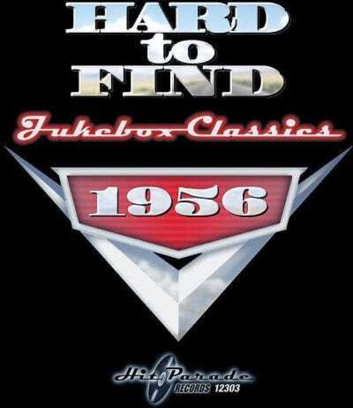 Diverse Artister Hard To Find Jukebox Classics 1956 CD