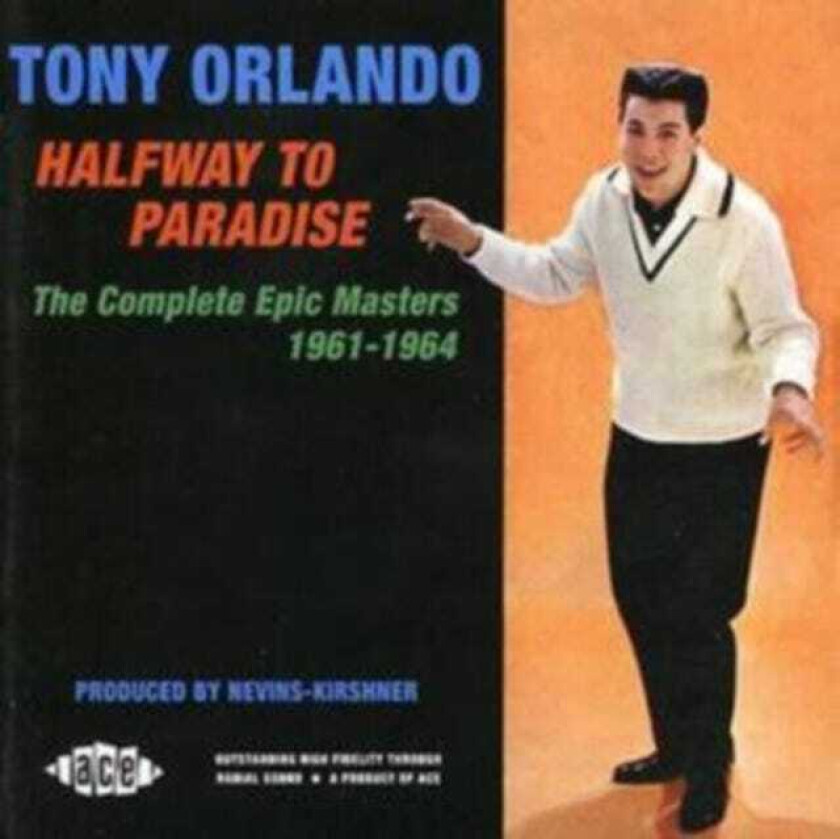 Tony Orlando Halfway To Paradise The Complete Epic Masters 19611964 CD