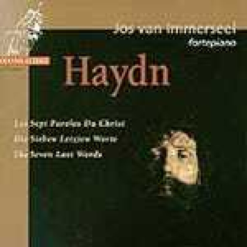 Bert Van Der Wolf, T.A.Diehl, Jos Van Immerseel  Haydn: The Seven Last Words of Jesus Christ  CD