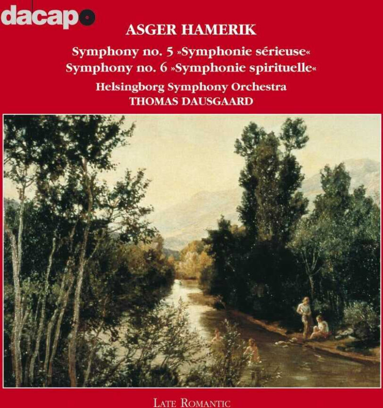 Thomas Dausgaard, Helsingborg Symphony Orchestra, Asger Hamerik Hamerik: Symphonies Nos 5 & 6 CD