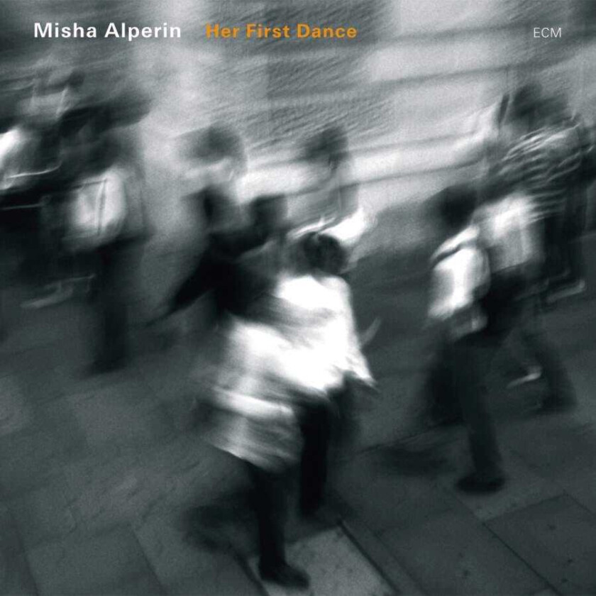 Misha Alperin  Her First Dance  CD