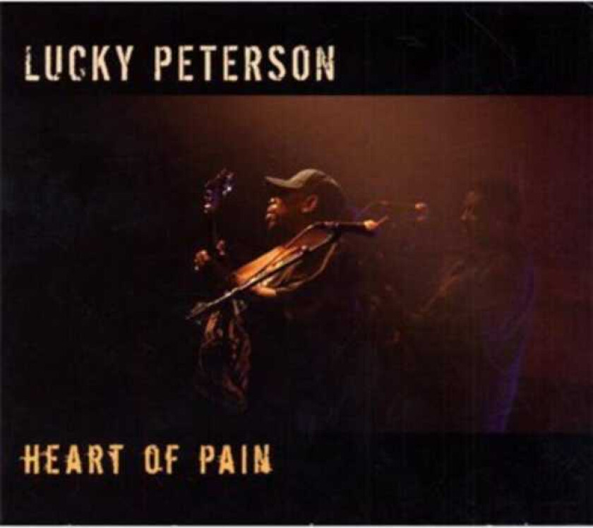 Lucky Peterson  Heart Of Pain  CD