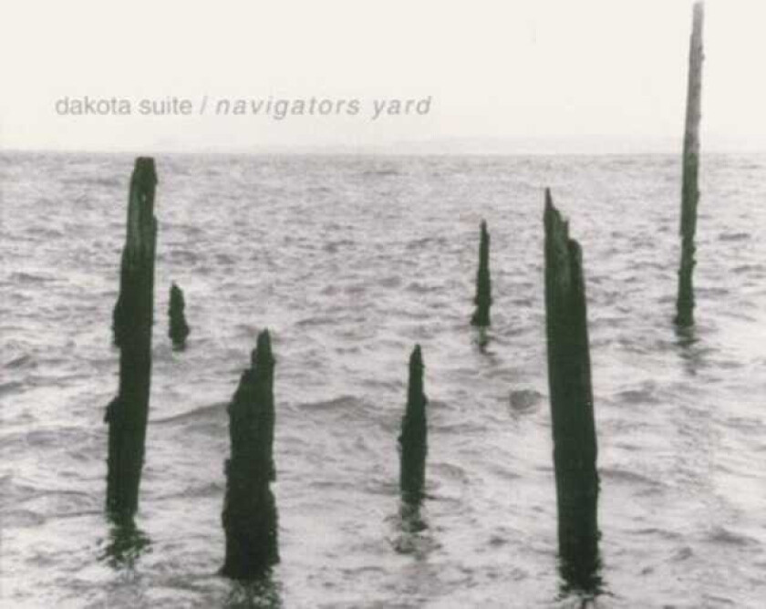 Dakota Suite Navigator's Yard CD