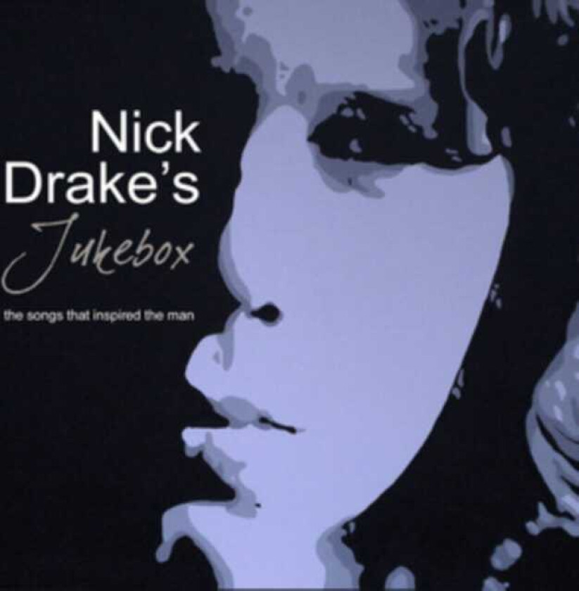 Diverse Artister  Nick Drake's Jukebox  CD