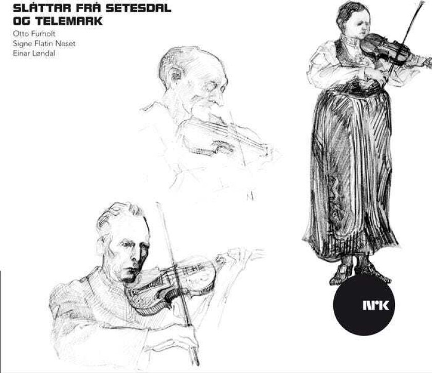 Otto Furholt, Signe Flatin, Einar Løndal  Norsk Folkemusikk 10: Slåttar Frå Setesdal Og Telemark  CD