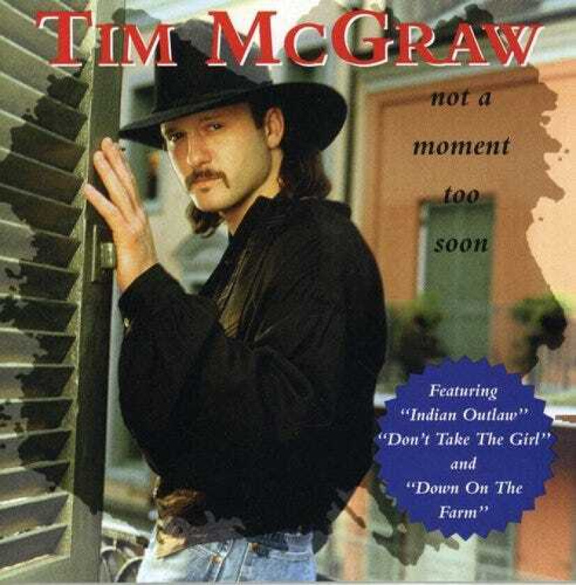 Tim McGraw  Not A Moment Too Soon  CD