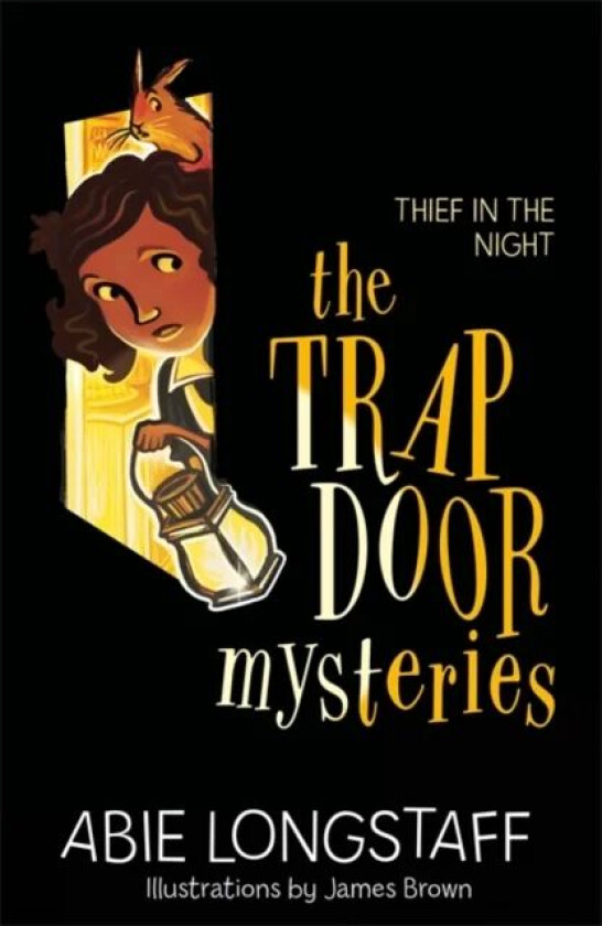 The Trapdoor Mysteries: Thief in the Night av Abie Longstaff