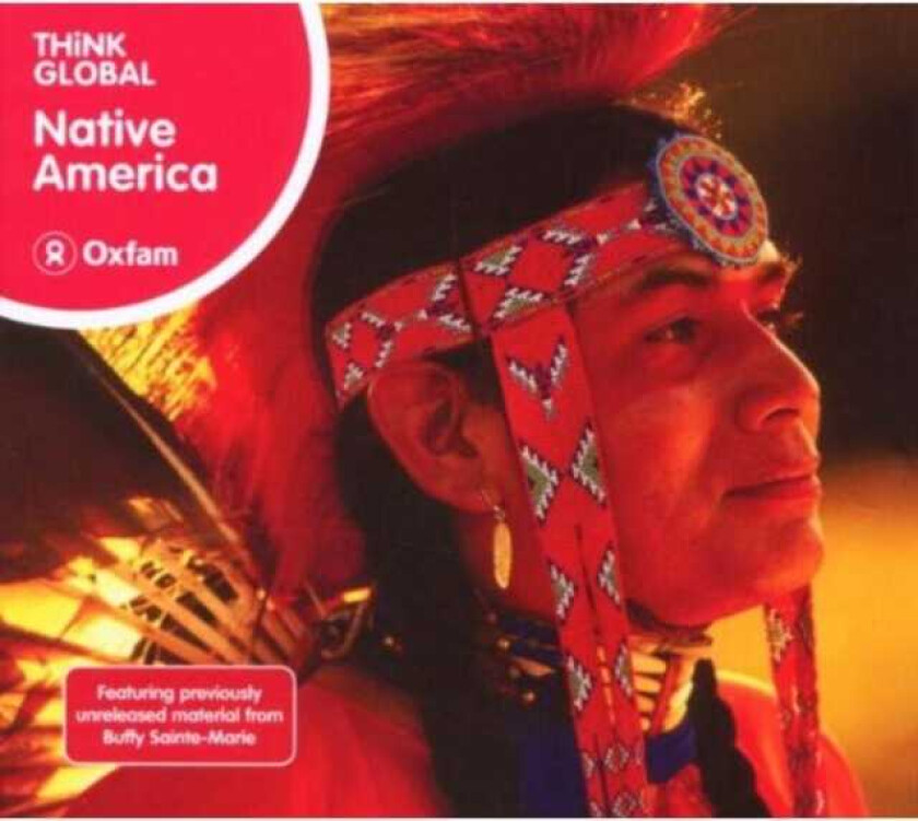 Diverse World Music  Native America  Think Global  CD