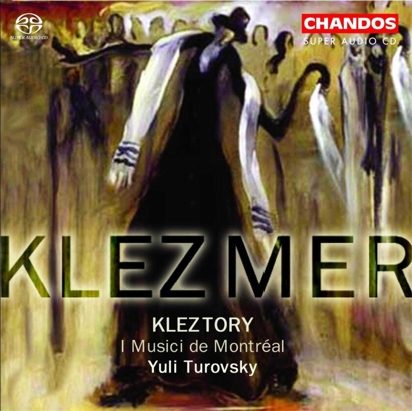 Kleztory, Traditional, I Musici De Montreal Orchestra, Yuli Turovsky Klezmer CD