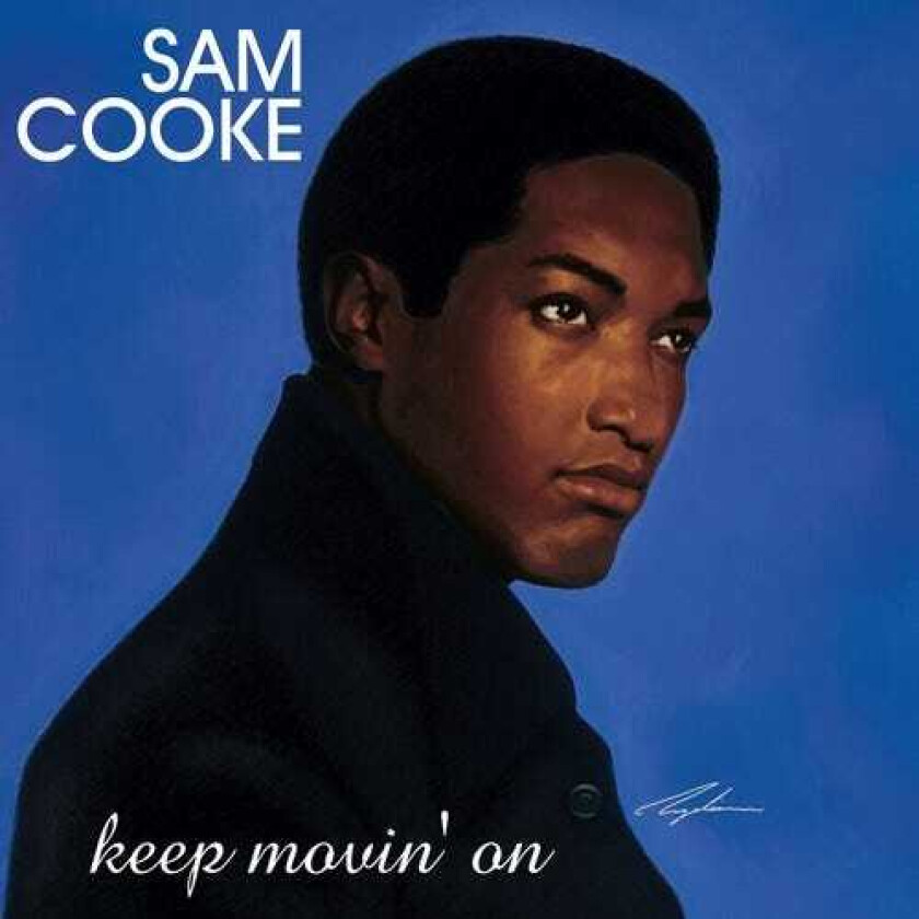 Sam Cooke  Keep Movin' On  CD