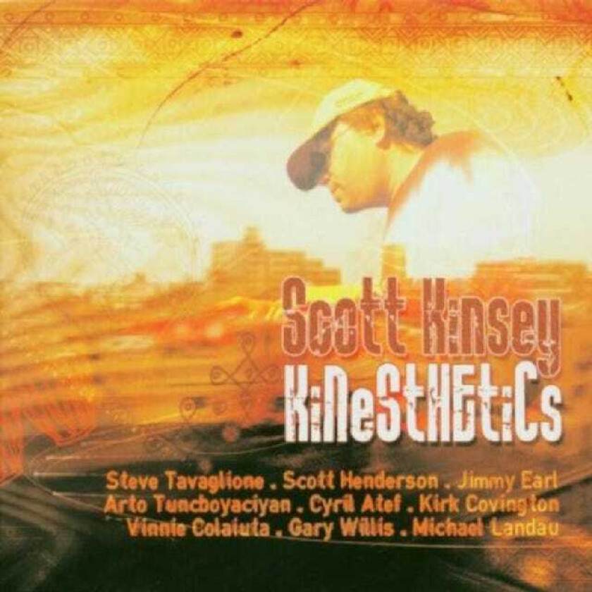 Scott Kinsey  Kinestethics  CD