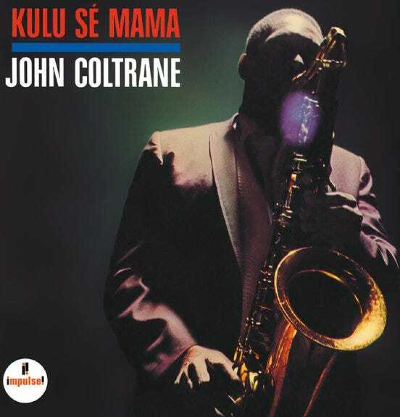 John Coltrane Kulu Se Mama CD