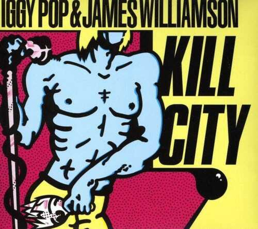 Iggy Pop & James Williamson  Kill City  CD